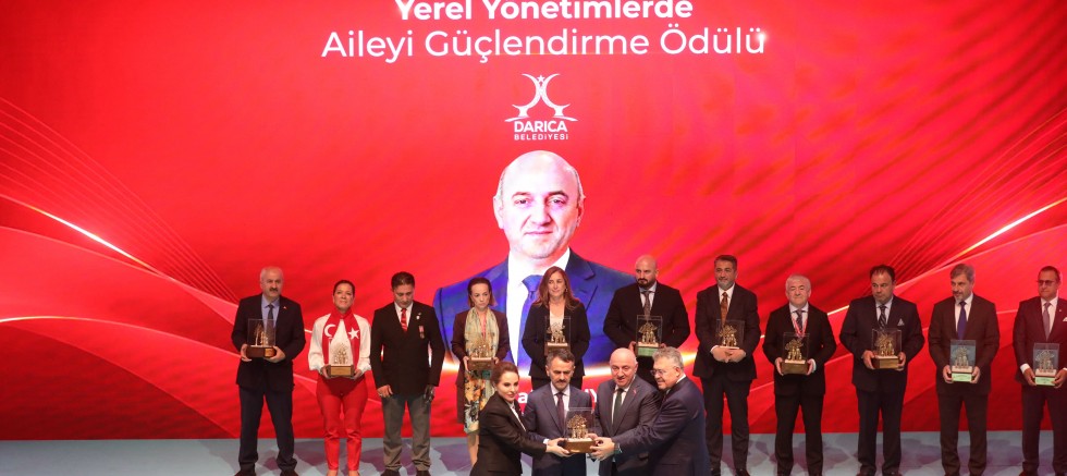 Bakan Aktaş'tan Darıca Belediyesi’ne Aileyi Güçlendirme ödülü
