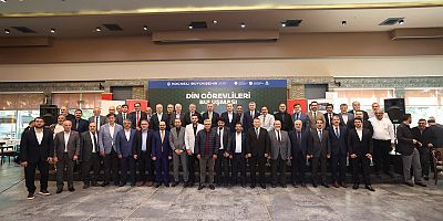 Büyükakın, 12 ilçeden din görevlileri ile bir araya geldi