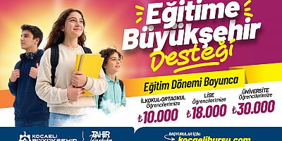 Kocaeli Büyükşehir’in eğitim desteğine başvurular başladı