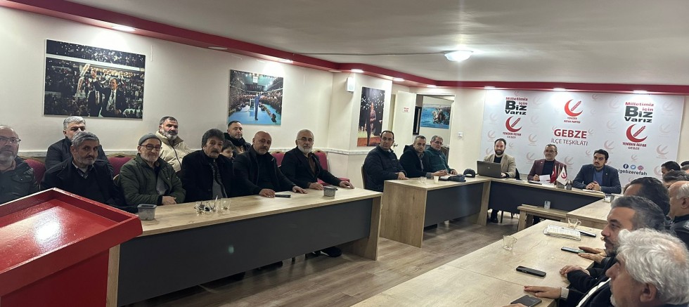 Yeniden Refah Partisi Gebze İlçe Haftalık Yönetim Kurulu toplantısı